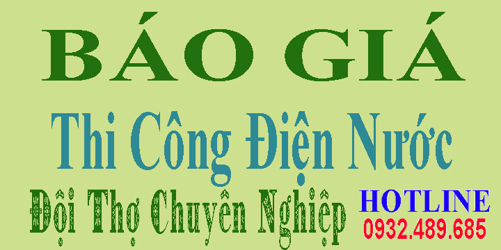 Báo giá thi công điện nước giá rẻ