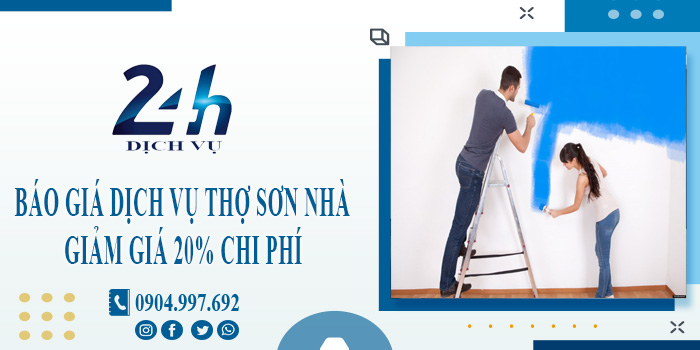 Báo giá dịch vụ thợ sơn nhà tại Thủ Dầu Một - Giảm 20% chi phí