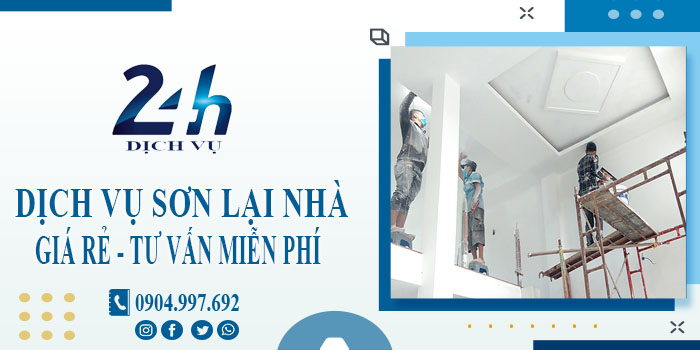 Giá dịch vụ sơn lại nhà tại Bình Thạnh【Hotline 0904 997 692】