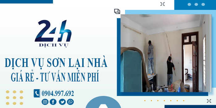 Báo giá dịch vụ sơn lại nhà tại quận 1【Hotline 0904 997 692】