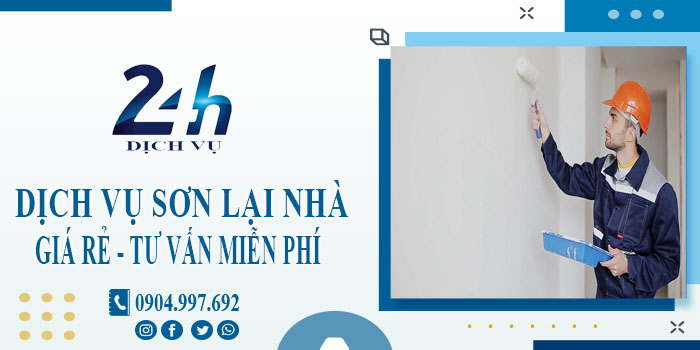 Báo giá dịch vụ sơn lại nhà tại quận 2【Hotline 0904 997 692】