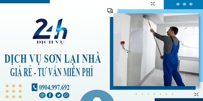 Báo giá dịch vụ sơn lại nhà tại quận 8【Hotline 0904 997 692】