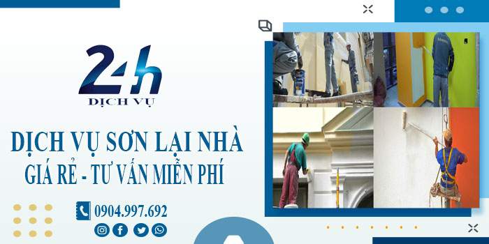 Giá dịch vụ sơn lại nhà tại Thủ Dầu Một【Hotline 0904997692】